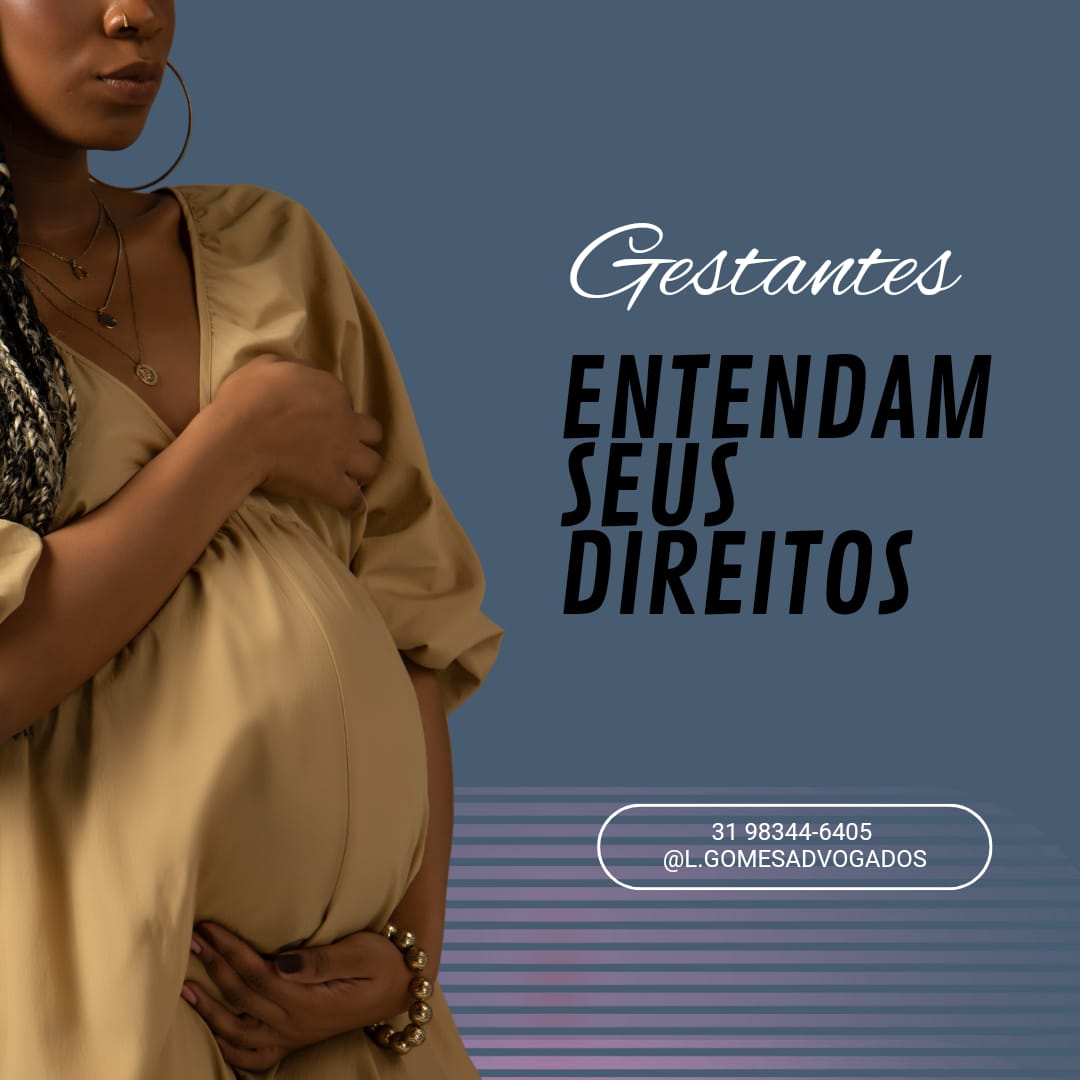 Gestantes: Entendam seus direitos
